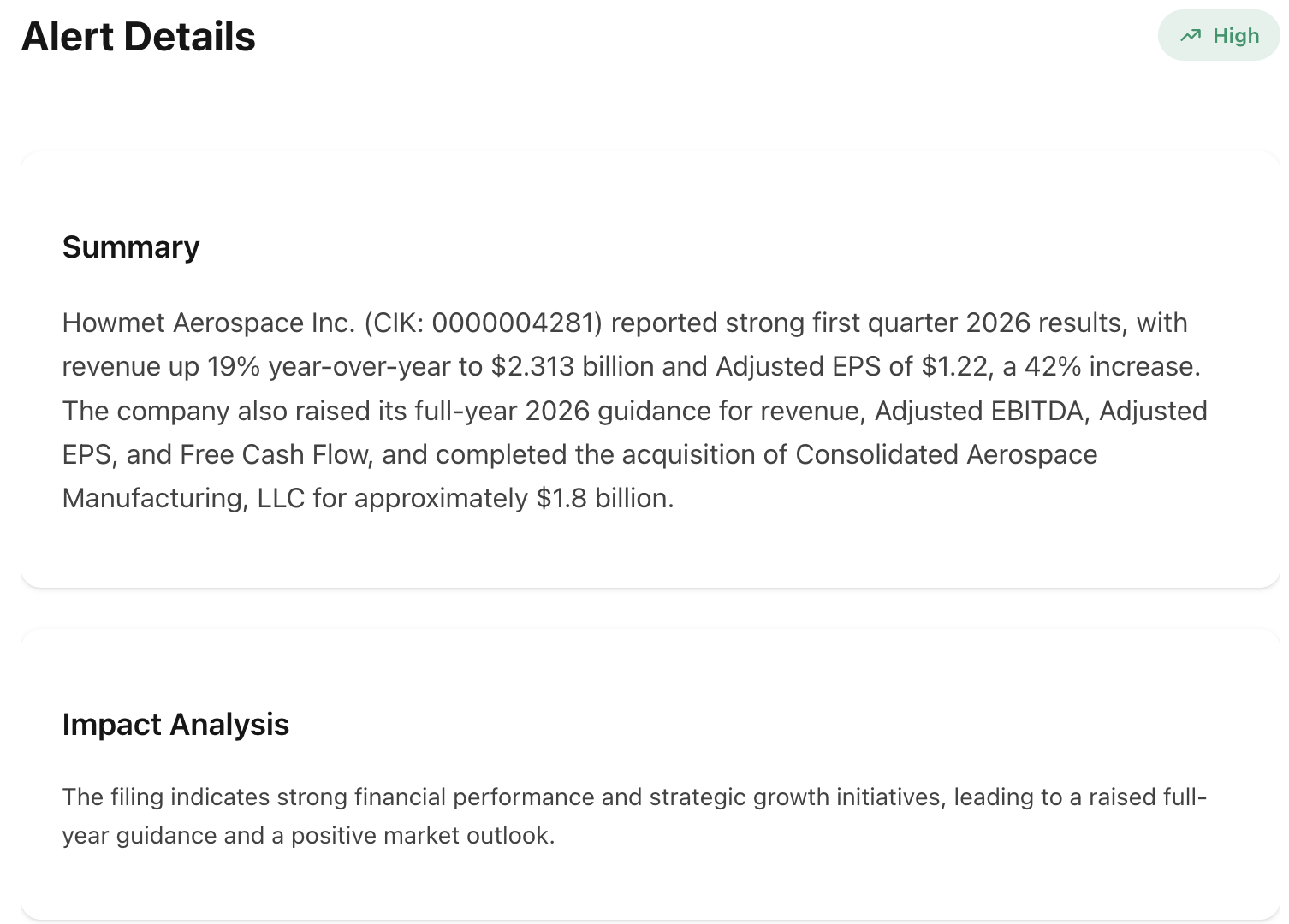 NexusAlert High-severity Opportunity alert for the Howmet Aerospace Q1 2026 8-K — summary calls out revenue +19% YoY to $2.313B, adjusted EPS $1.22 (+42% YoY), the four-line FY 2026 guidance raise across revenue, adjusted EBITDA, adjusted EPS, and free cash flow, and the completed $1.8B Consolidated Aerospace Manufacturing acquisition, with an Impact Analysis flagging strong financial performance and strategic growth initiatives