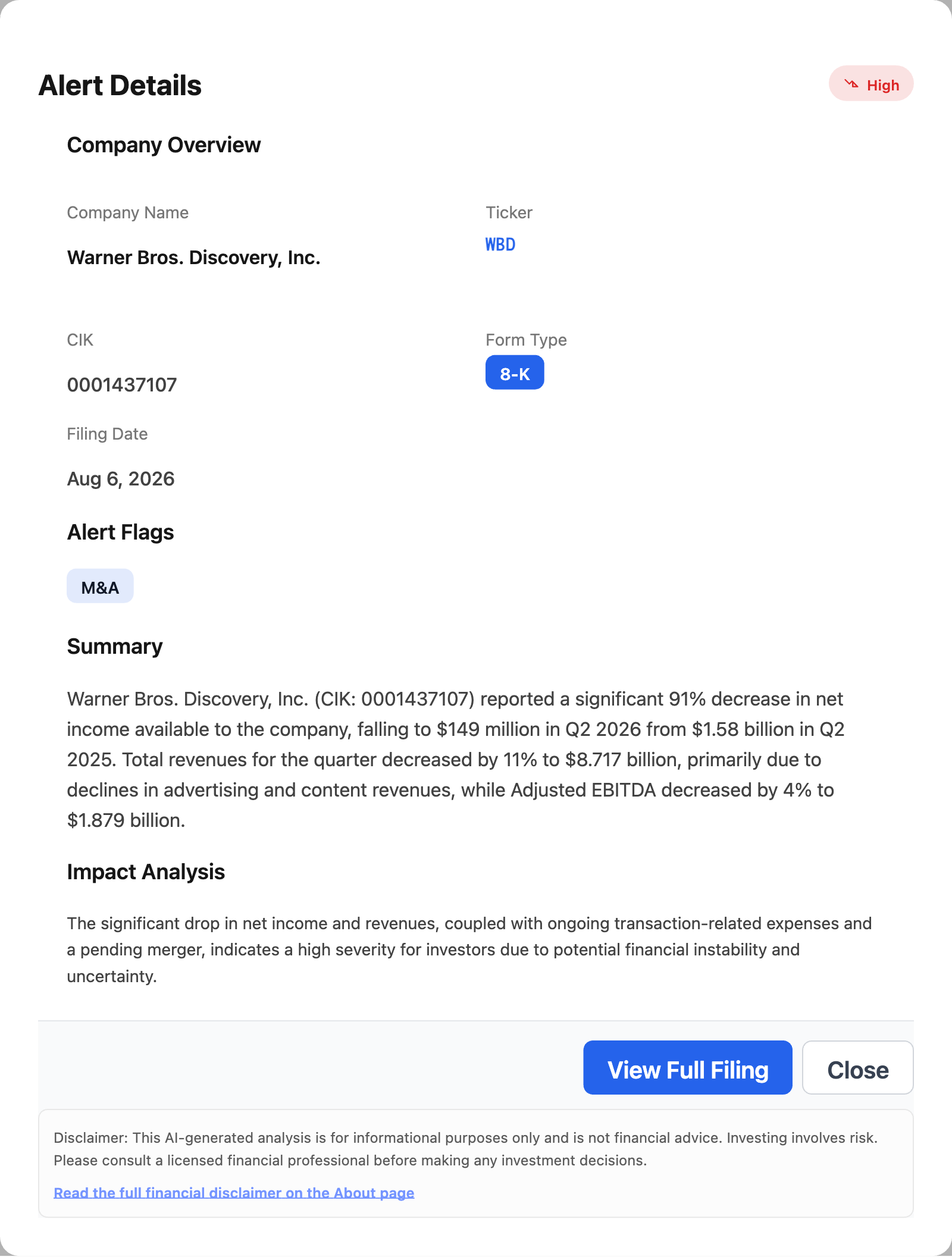 NexusAlert Alert Details for the Warner Bros. Discovery Q2 2026 8-K showing net income fell 91% to $149 million, revenue down 11% to $8.717 billion, and Adjusted EBITDA down 4% to $1.879 billion, tagged High severity.